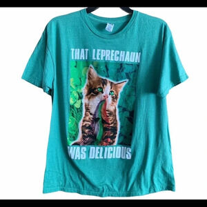 That Leprechaun Was Delicious Graphic T-shirt